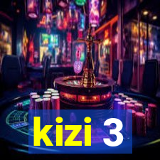 kizi 3
